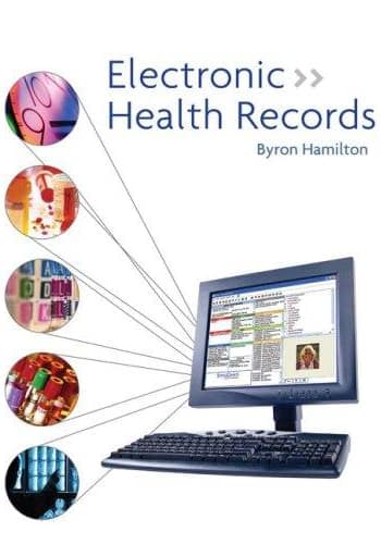 Official Test Bank for Electronic Health Records by Hamilton 1st Edition