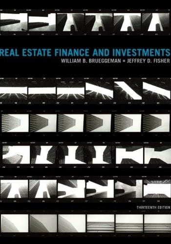 Official Test Bank for Real Estate Finance and Investments By Brueggeman 13th Edition
