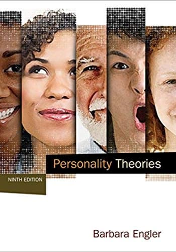 Official Test Bank for Personality Theories by Engler 9th Edition