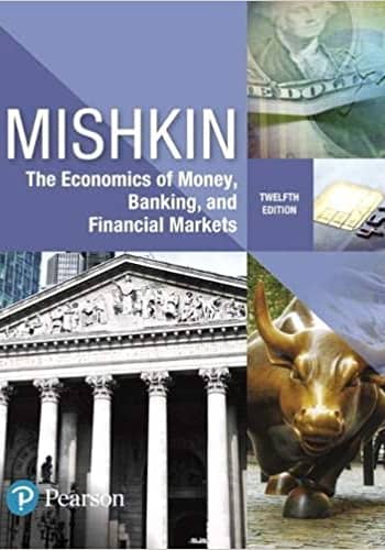 Economics of Money by Mishkin. test bank questions.