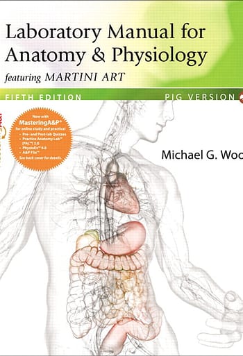 Official Test Bank for Laboratory Manual for Anatomy & Physiology featuring Martini Art by Wood 5th Edition