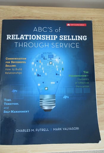 Official Test Bank for ABCs of Relationship Selling Through Service By Futrell 6th Canadian Edition