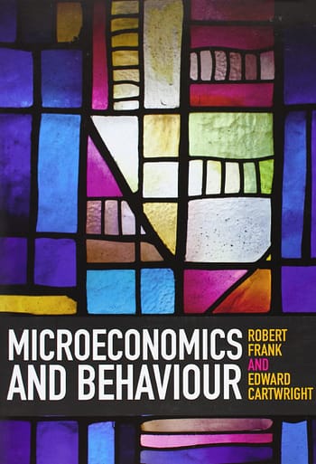 Frank and Cartwright - Microeconomics and Behaviour - [Test Bank File]
