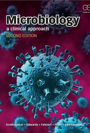 Official Test Bank for Microbiology A Clinical Approach By Strelkauskas 2nd Edition